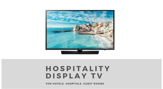 samsung hospitality display tv